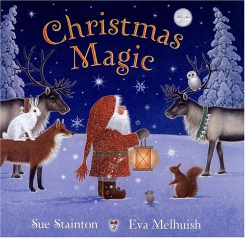 Christmas Magic book, Illustrated by Eva Melhuish